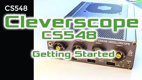 Cleverscope - CS548 Getting Started