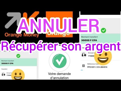 Annuler une erreur de transfert orange money et récupérer son argent