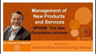 Week 2 Lecture 3 NPNSM  The Idea Generation process