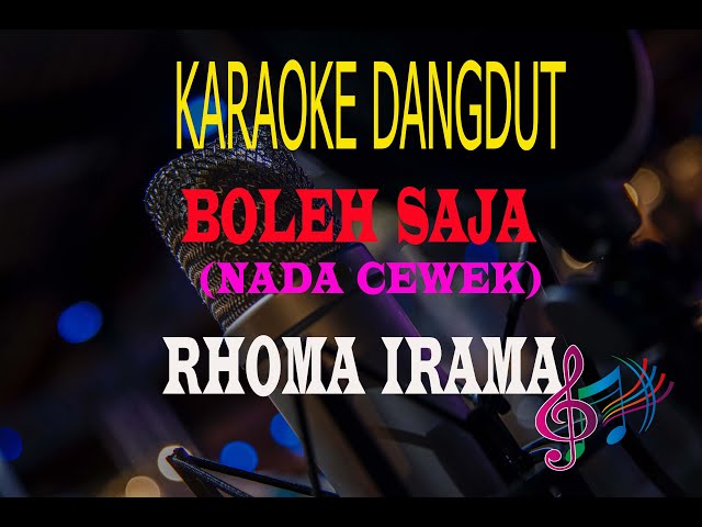 Karaoke Boleh Saja Nada Cewek - Rhoma Irama (Karaoke Dangdut Tanpa Vocal) class=