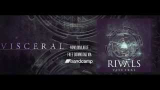 Rivals - Visceral EP