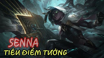 Tiêu điểm tướng Senna: Người cứu chuộc//Xạ thủ hỗ trợ đầu tiên.
