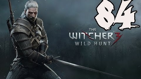The Witcher 3: Wild Hunt - Gameplay Walkthrough Part 84: Cave of Dreams