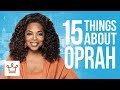 15 Things You Didn't Know About Oprah Winfrey