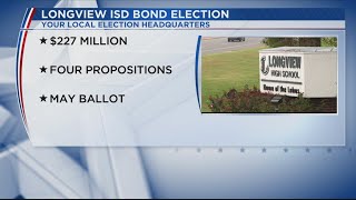 Longview ISD Board calls for $227 million bond election