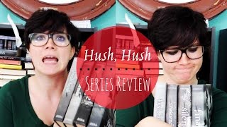 Hush Hush Series Review