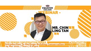 Introduction to Heritage Building Conservation | Design Conversation | Equator College
