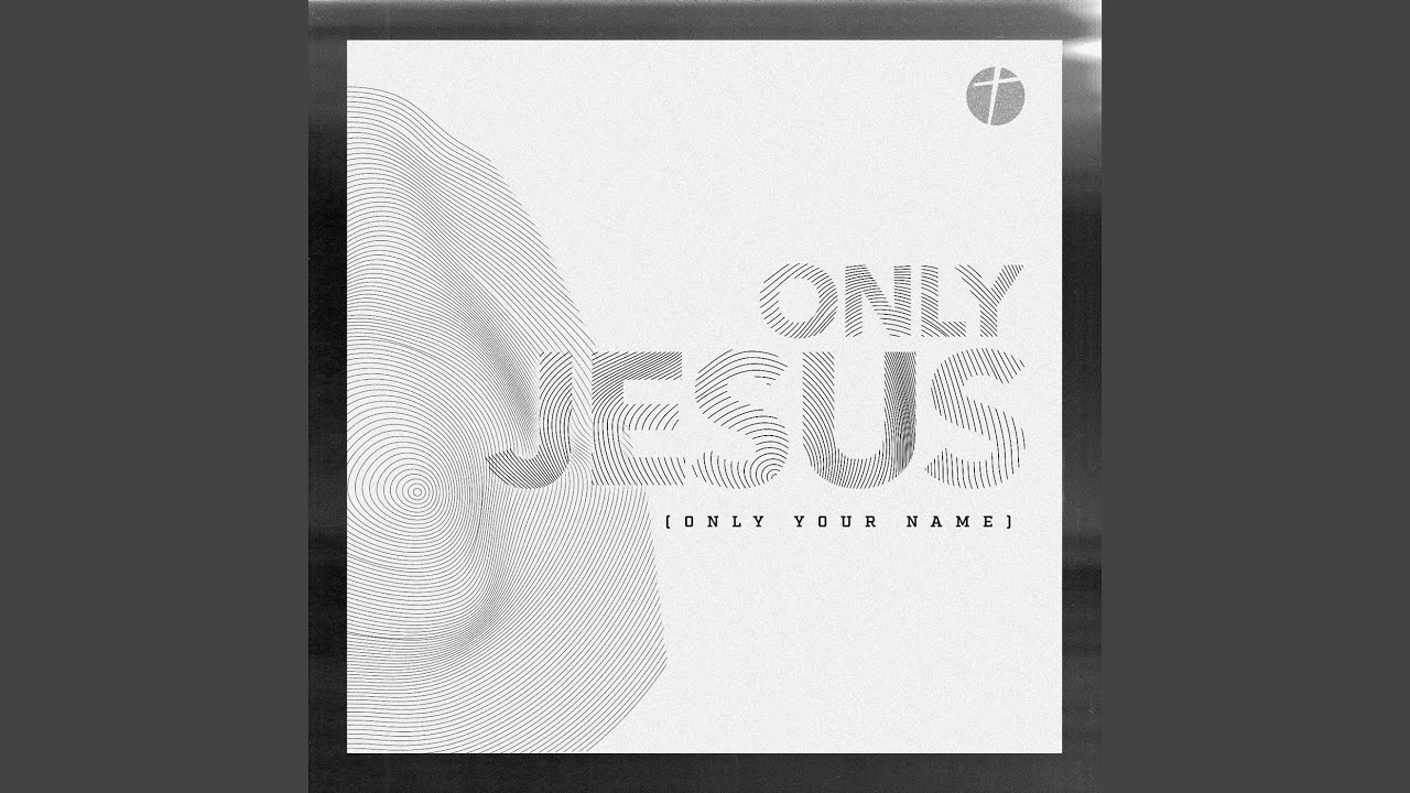 Only Jesus