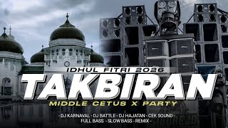 DJ TAKBIRAN 2026 LATEST FULL BASS MOST SEARCHED SUITABLE FOR TEKBIR KLILING