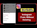How To Hide Instagram Chats Without Deleting Them 2023 | hide message on Instagram