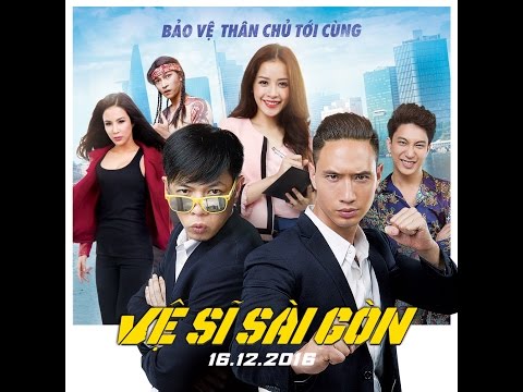 Video VỆ SĨ SÀI GÒN - Main Trailer - Khởi chiếu: 16.12.2016 - youtube
