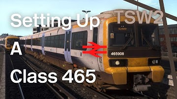 Setting Up A Class 465