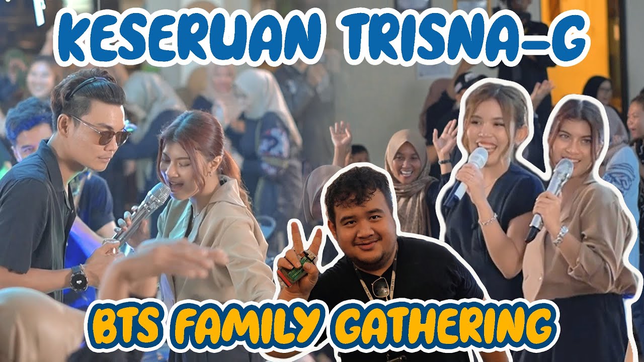 DI BALIK LAYAR FAMILY GATHERING TRISNA-G 2025!!!