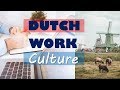 What it's like to work in the Netherlands