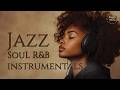 Smooth Jazz Soul R B 24 7 Soul Flow Instrumentals
