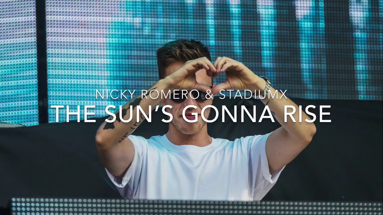 Nicky romero & StadiumX - (Sun’s Gonna Rise) EDM ✌️tomorrowland 2018
