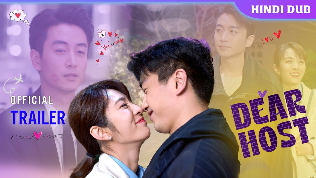 DEAR HOST | Official Trailer | Chinese Drama in Hindi - YouTube