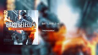 Battlefield 4: Dragons Teeth OST - Propaganda [Extended]