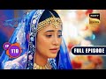 सेहरे के पीछे कौन है? | Barsatein - Mausam Pyaar Ka | Ep 110 | Full Episode | 8 Dec 2023