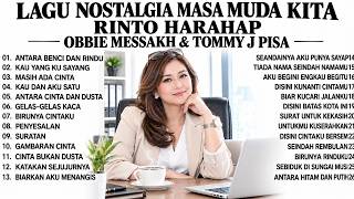 LAGU NOSTALGIA PALING DICARI! Obbie Messakh, Tommy J Pisa & Rinto Harahap - Tembang Kenangan 80-90an