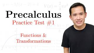 Precalculus Practice Test#1: Functions & Transformations