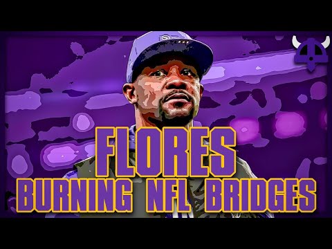 Brian Flores Burning NFL Bridges & Vikings GM Finalists Revealed