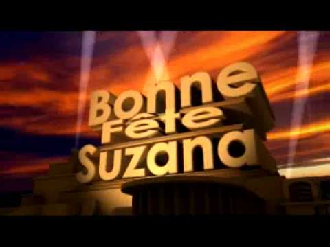 Bonne Fête Suzana