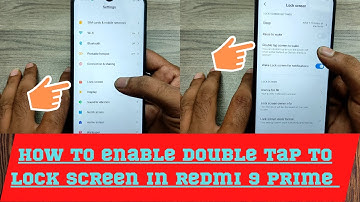 How to Enable Double tap screen lock in Redmi 9 prime| How to Enable Double Tap  to Wake in Redmi