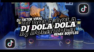 DJ DOLA DOLA KITA SALAH DOLA  FULL BASS REMIX BOOTLEG || DJ DOLA DOLA VIRAL TIKTOK TERBARU 2024