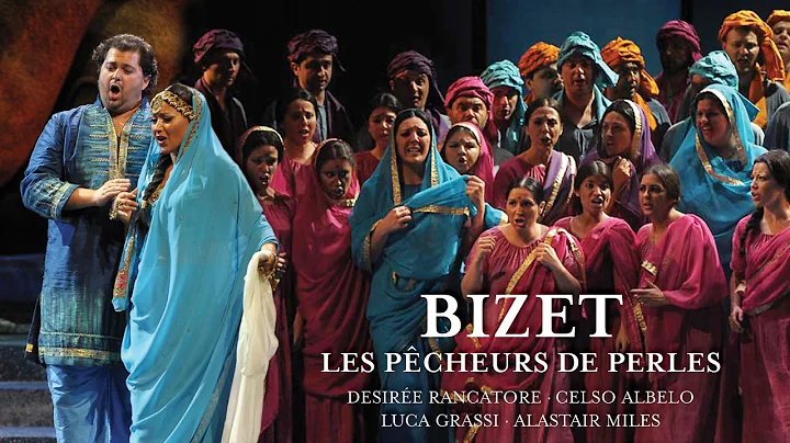 Bizet: Les Pcheurs de Perles (Full Album)