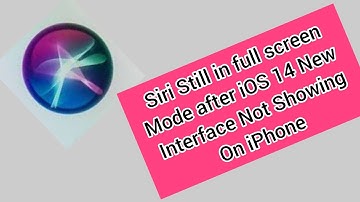 How to fix new siri still in full screen mode after ios 14 update