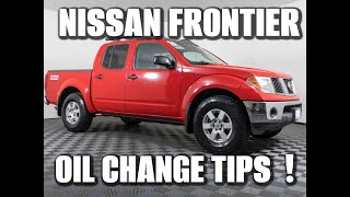 Nissan Frontier -  Oil Change Tips