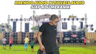 SIAP ADU MEKANIK‼️BREWOG AUDIO X ZULVAIS AUDIO DESA BALOH TROWULAN MOJOKERTO
