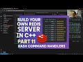 Build Your Own Redis Server in C++ | Part 11 — Writing Hash Command Handlers (Skeleton Code)