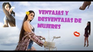 Ventajas y desventajas de las mujeres | Jennifer Iglesias by Jennifer Iglesias 375 views 6 years ago 2 minutes, 41 seconds