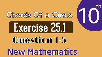unit 25 chords of circle ex 25.1 class 10 math | class 10 math | tabish hassan
