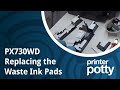 Replace Waste Ink Pads: PX/TX/Artisan 700 - 800 Series