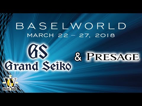 Grand Seiko & Presage at Baselworld 2018