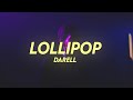 Darell - Lollipop (Letra)