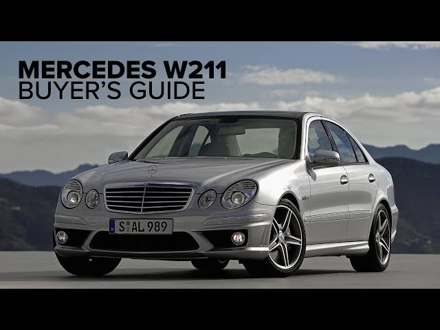 Mercedes-Benz W211 (E350, E55 AMG, & E63AMG) Buyer's Guide - Models,  Engines, & Options 