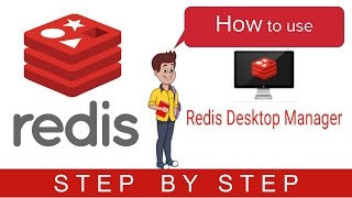 Redis Beginner Tutorial 6 - How to use Redis Desktop Manager