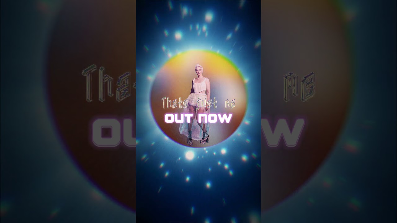 'That's Just Me' OUT NOW! 