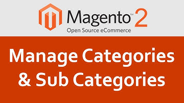 Magento 2 Tutorial #5  Manage categories in Magento 2 | How to manage categories in Magento 2