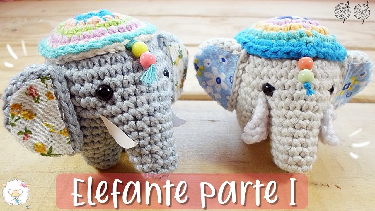 Elefante amigurumi PARTE I