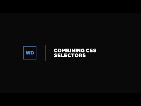 Web I - Combining CSS Selectors