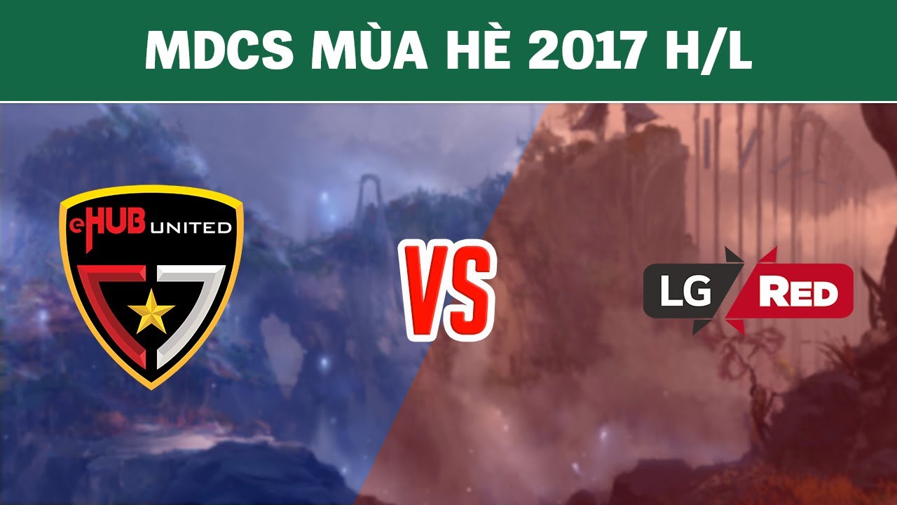 Highlights: EHU vs LGR - MDCS Mùa Hè 2017