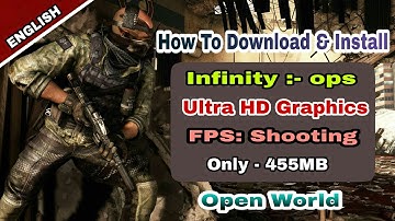 How To Download Infinity ops |Open World