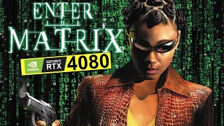 Enter the Matrix PC RTX 4080 Gameplay