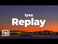Iyaz Replay Lyrics mp3