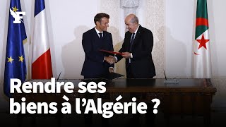 L’Algérie a transmis à la France une liste de biens à lui restituer